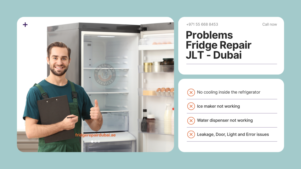 Fridge Repair JLT ( Jumeirah lake Towers)